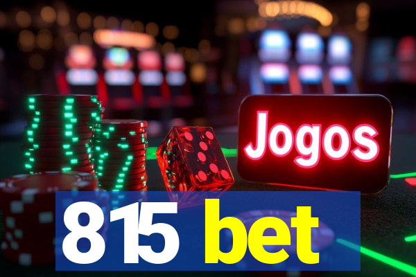 815 bet